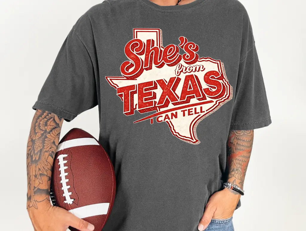 She's From Texas I Can Tell brandedbybarta