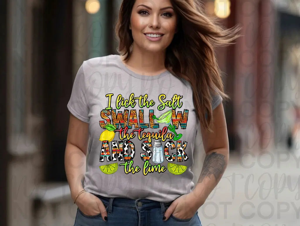 Lick Salt Swallow Tequila Suck Lime - Branded By Barta