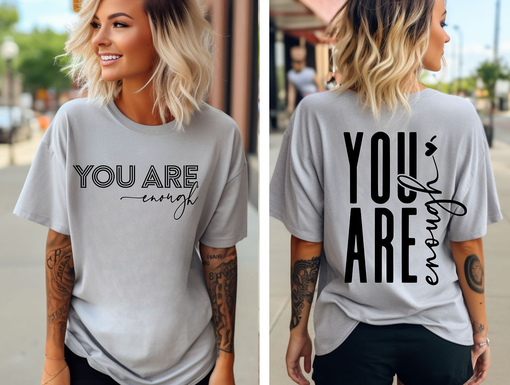 You Are Enough