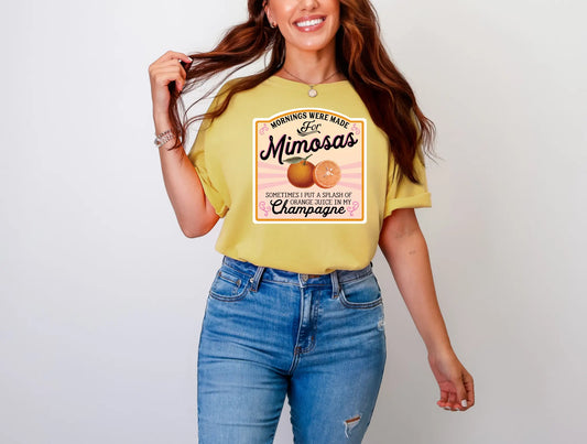 Mornings Were Made For Mimosas brandedbybarta