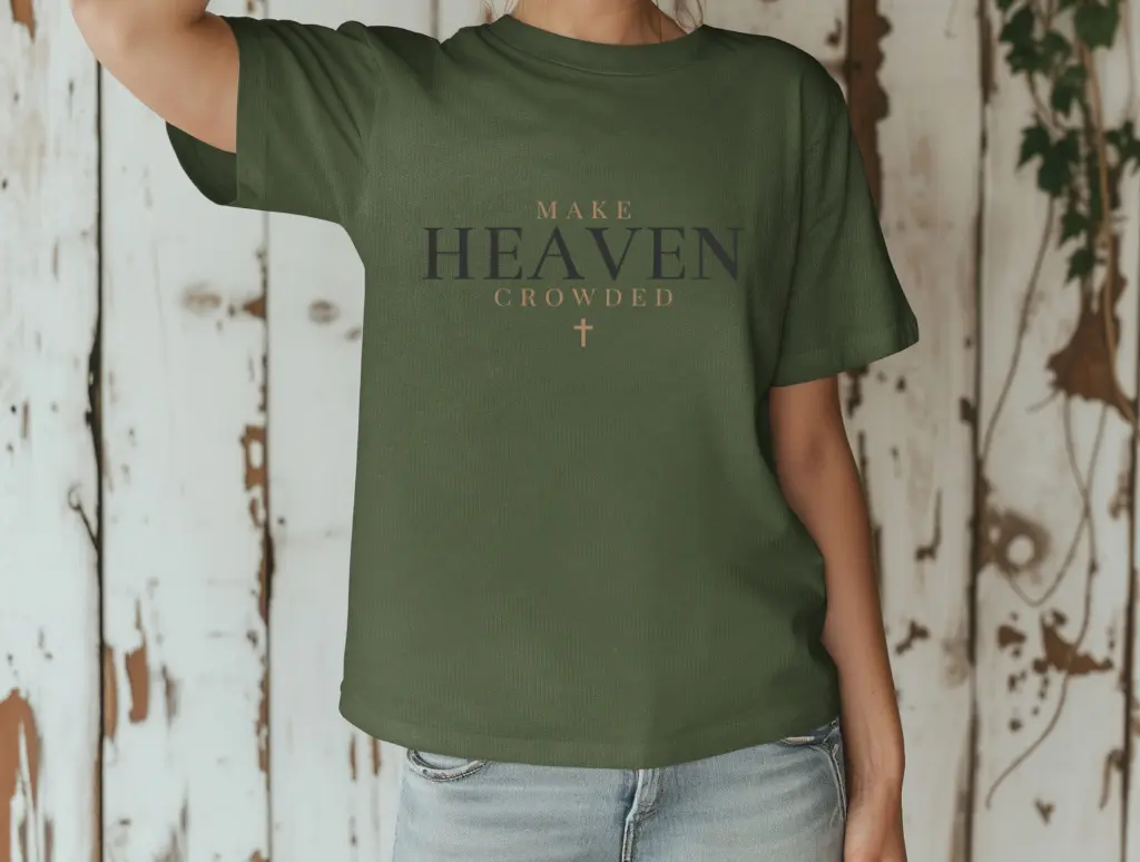 Make Heaven Crowded brandedbybarta