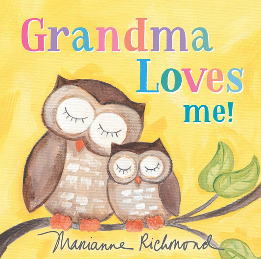 Grandma Loves Me! Sourcebooks