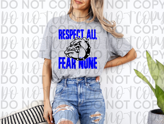 Respect All Fear None Bulldogs Blue - Digital Download