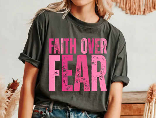 Faith Over Fear brandedbybarta
