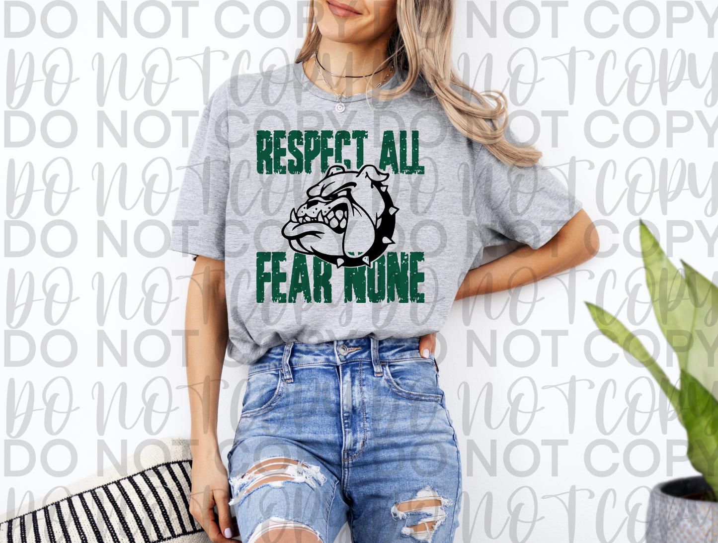 Respect All Fear None Bulldogs Green - Digital Download