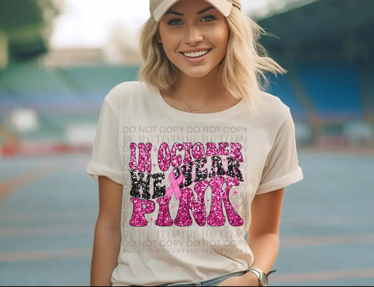 In October We Wear Pink Sequin Graphic Tee/Crew Branded By Barta