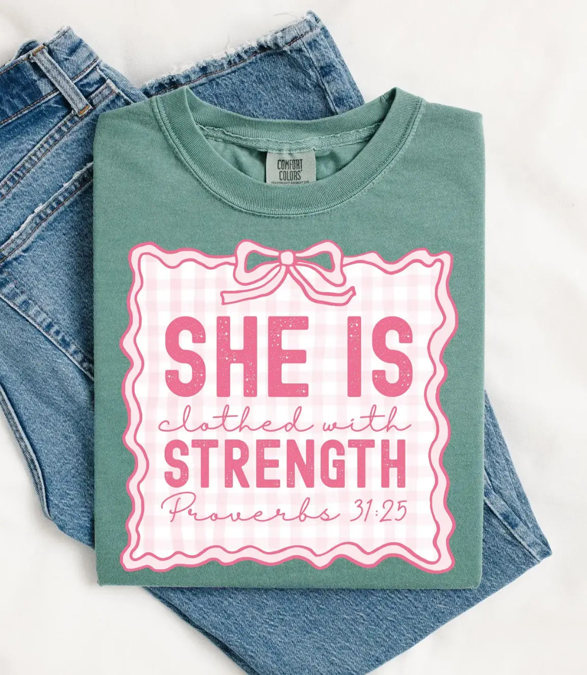 She Is Clothed With Strength brandedbybarta