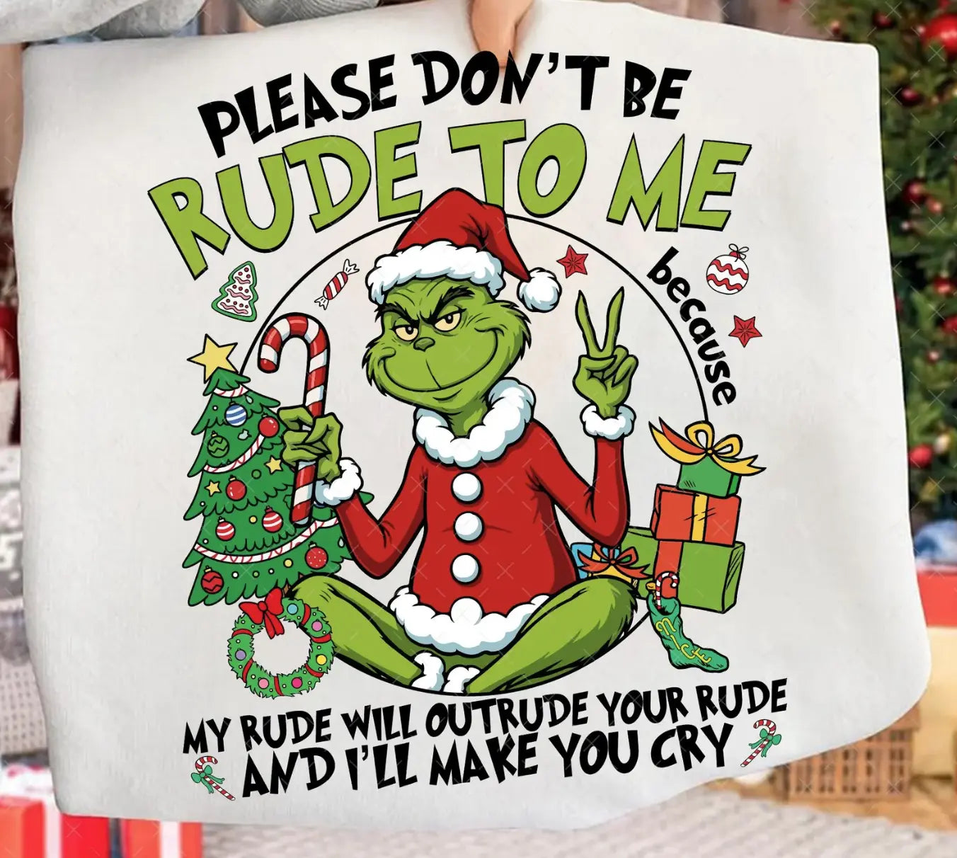 Please Don't be Rude To Me brandedbybarta