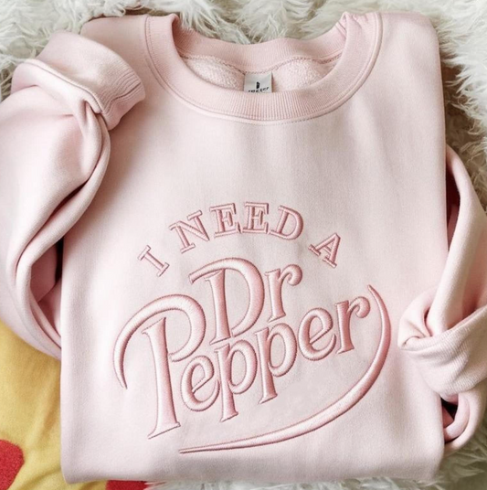 I Need A Dr Pepper