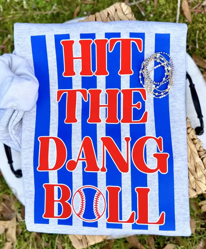 Hit The Dang Ball brandedbybarta