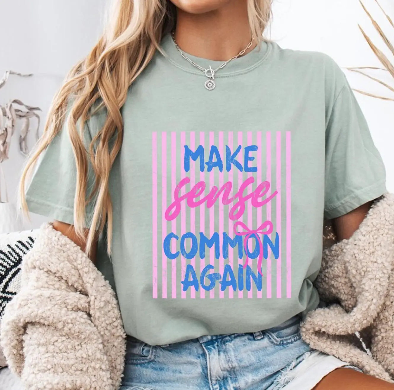 Make Sense Common Again brandedbybarta