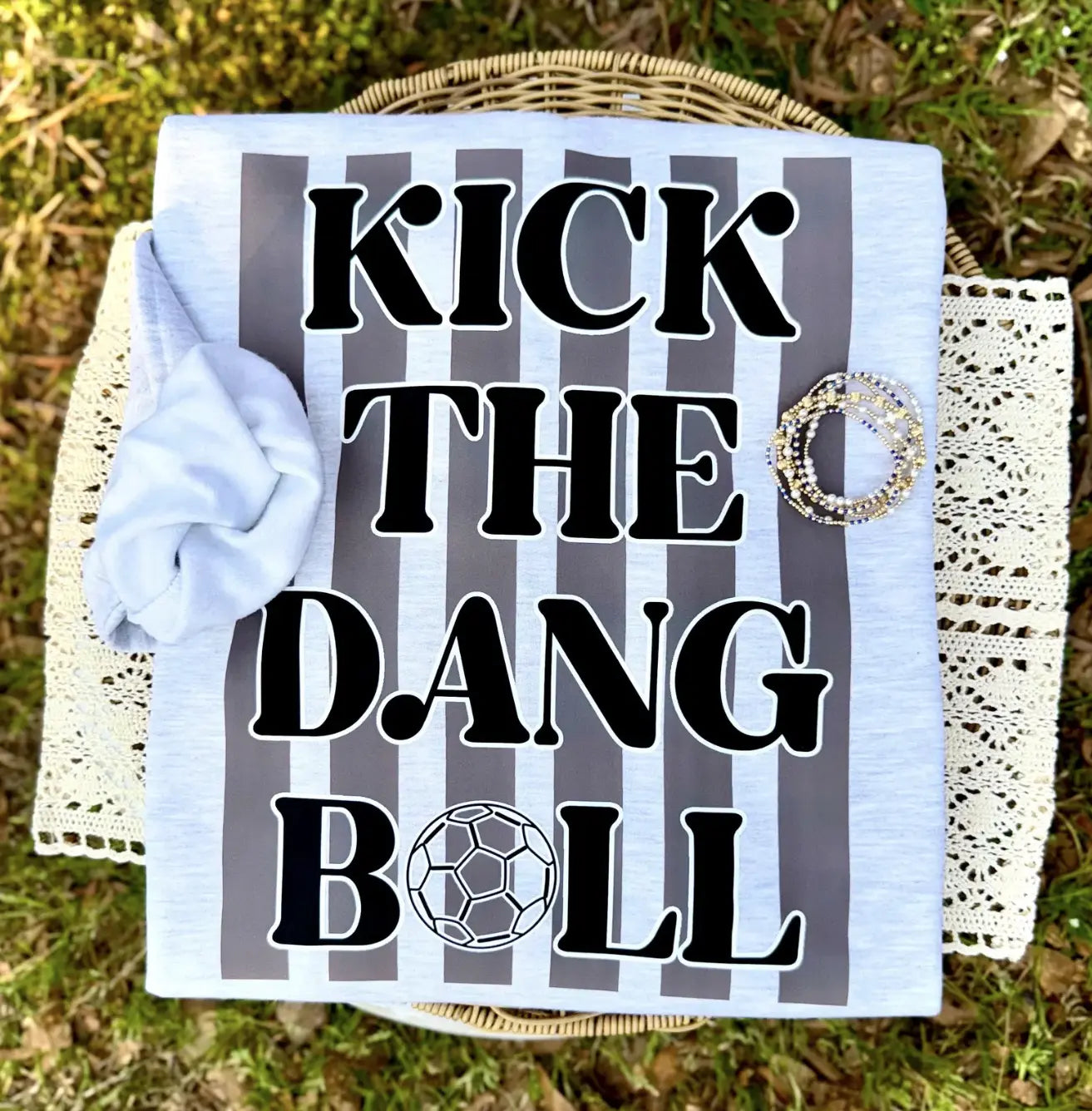 Kick The Dang Ball brandedbybarta