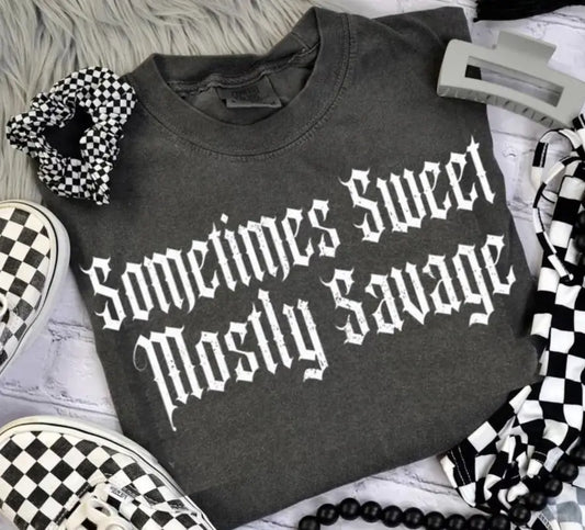 Sometimes Sweet Mostly Savage brandedbybarta