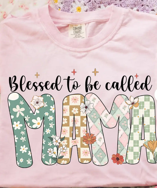 Blessed To Be Called Mama brandedbybarta