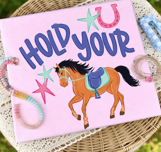 Hold Your Horses brandedbybarta
