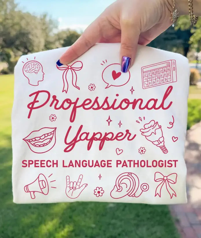 Professional Yapper Speech Language Pathologist brandedbybarta