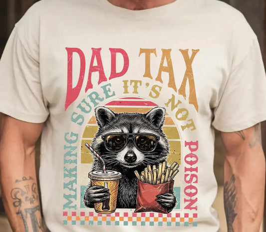 Dad Tax Racoon brandedbybarta