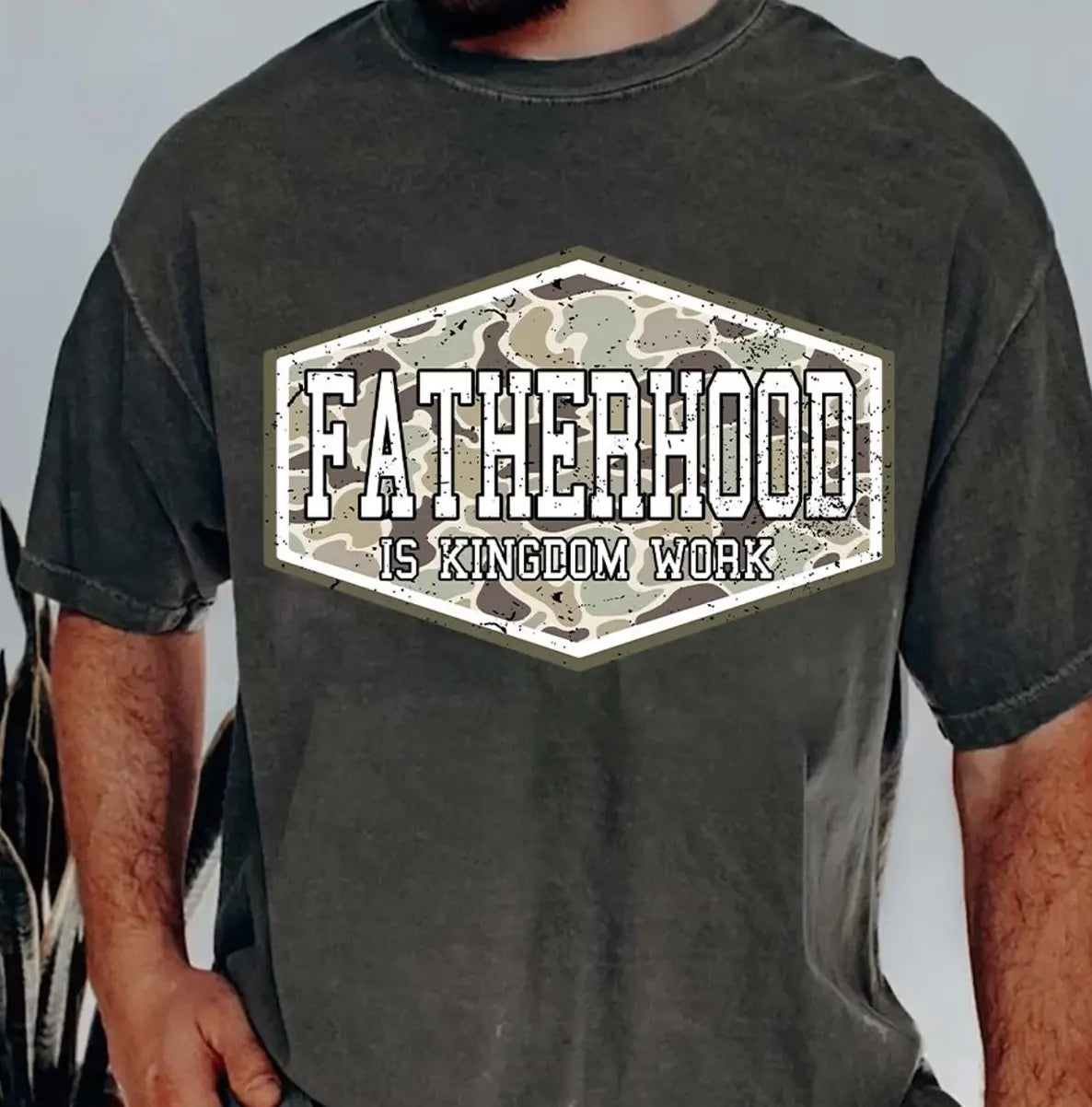 Vintage Camo Fatherhood Is Kingdom Work brandedbybarta