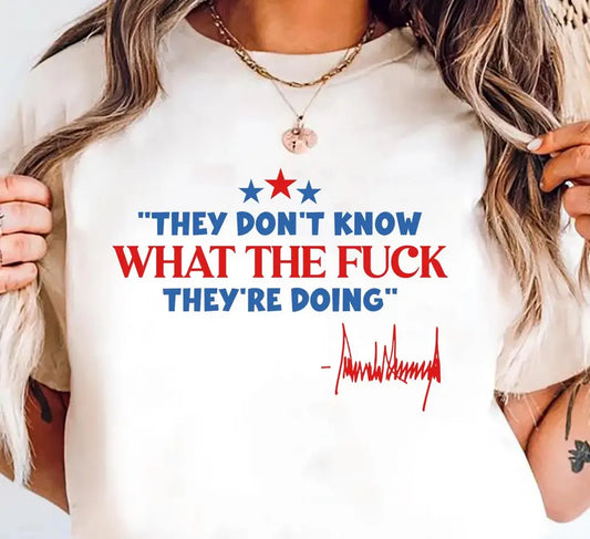 They don't know what the F Trump brandedbybarta