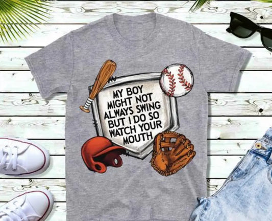 My boy may not always swing but I do Baseball brandedbybarta