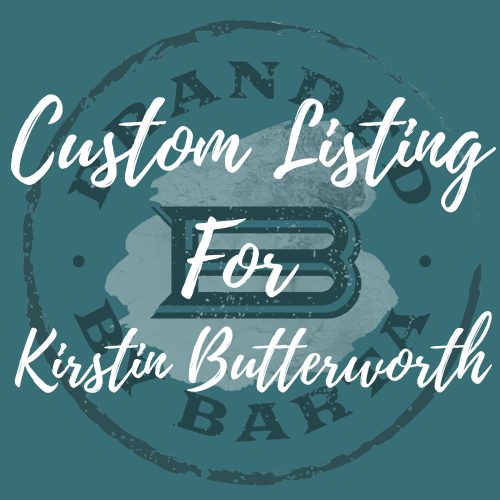 Custom Digital For Kirstin Butterworth