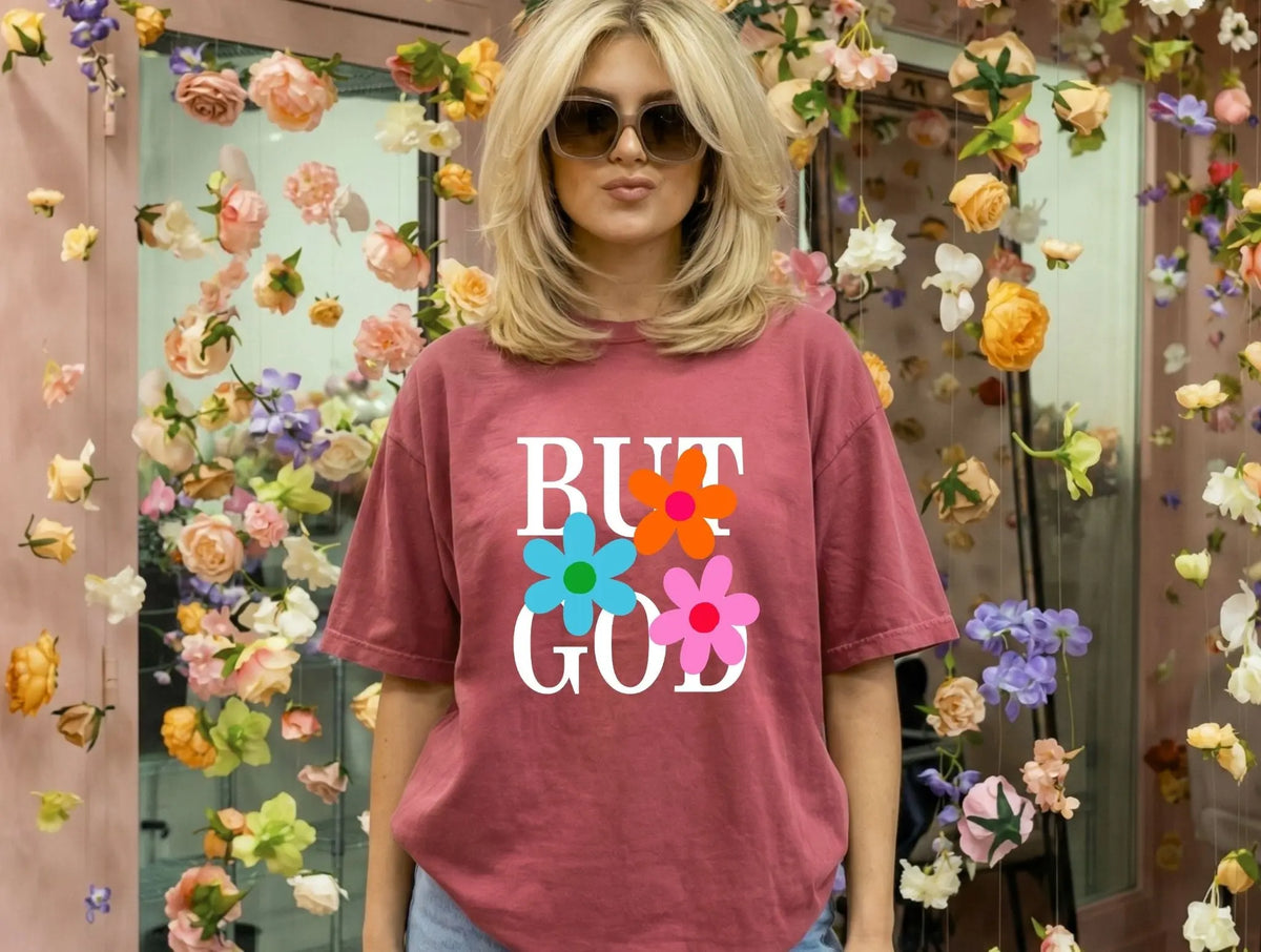 But God Floral Graphic brandedbybarta