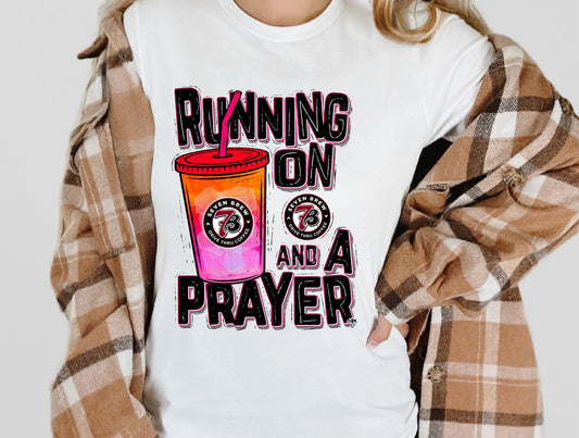 Running on 7 Brew and prayer - Branded By Barta