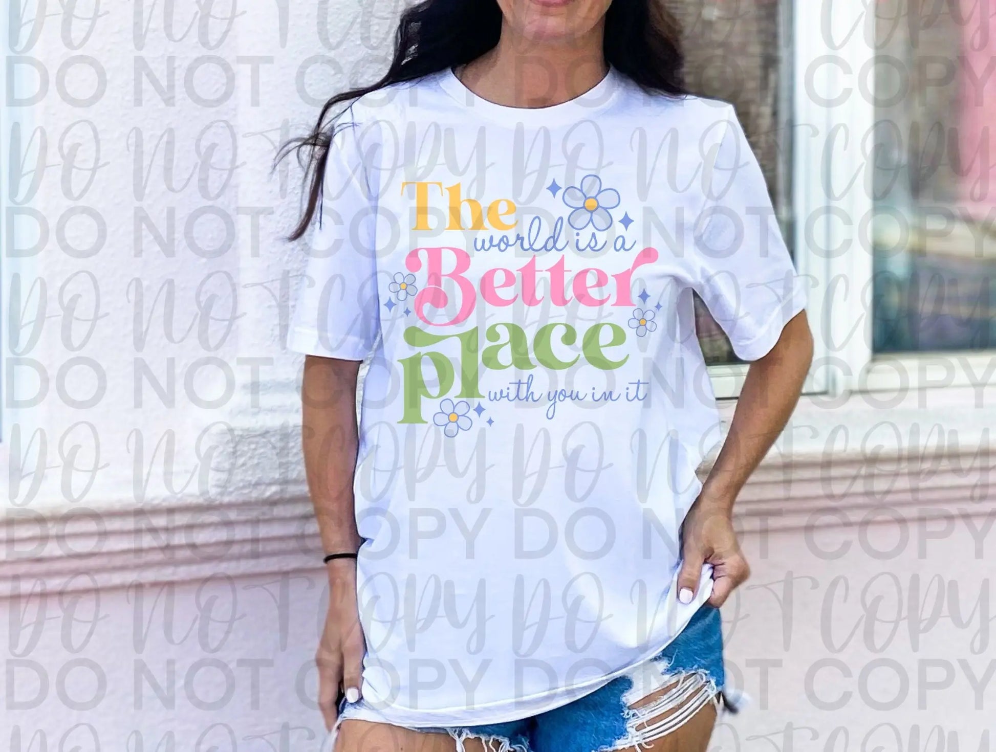 The world is a better place with you in it - Branded By Barta