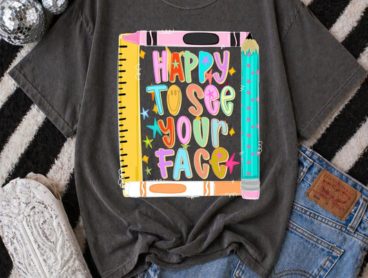 Happy to see your face (Copy) brandedbybarta