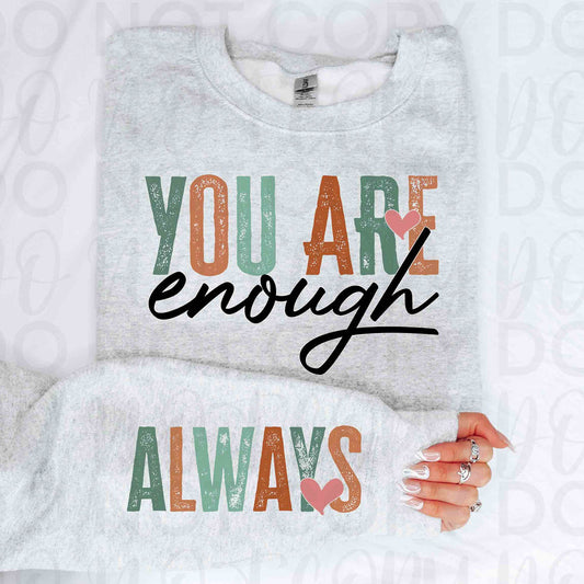 You Are Enough Always